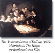 The Anatomy Lesson by Dr. Tulp by Rembrandt
